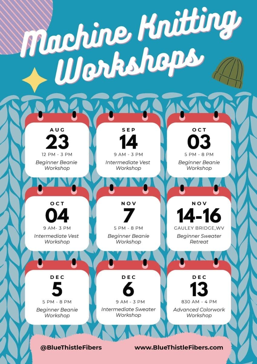 Machine Knit Workshop Schedule